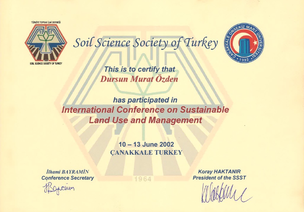 Soil Science Society of Turkey, 10 - 13 Haziran 2002, International Conference on Sustainable Land Use and Management