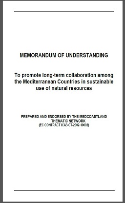 MEMORANDUM OF UNDERSTANDING - To promote long-term collaboration among the Mediterranean Countries in sustainableuse of natural resources