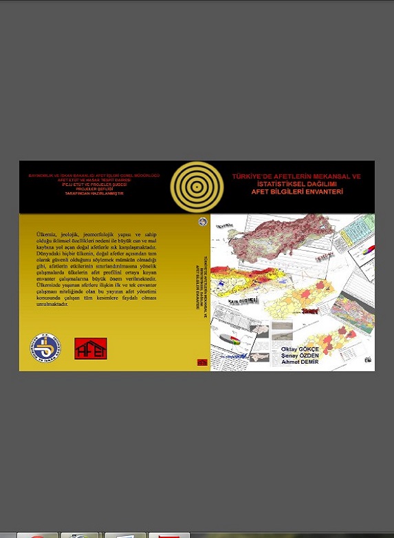 Türkiyede Afetlerin Mekansal ve İstatistiksel Dağılımı - Afet Bilgileri Envanteri - (1. Bölüm / Sayfa 1-43)